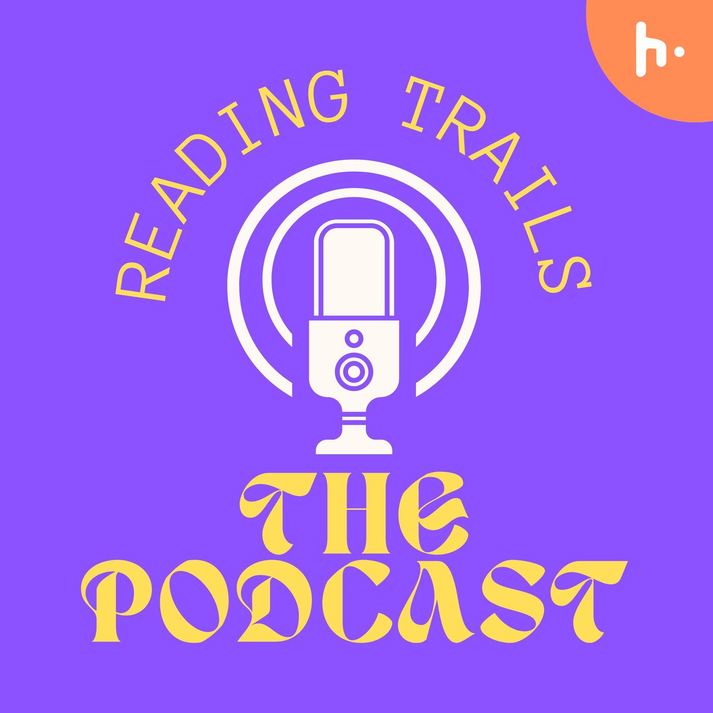Reading Trails the Podcast podcast artwork