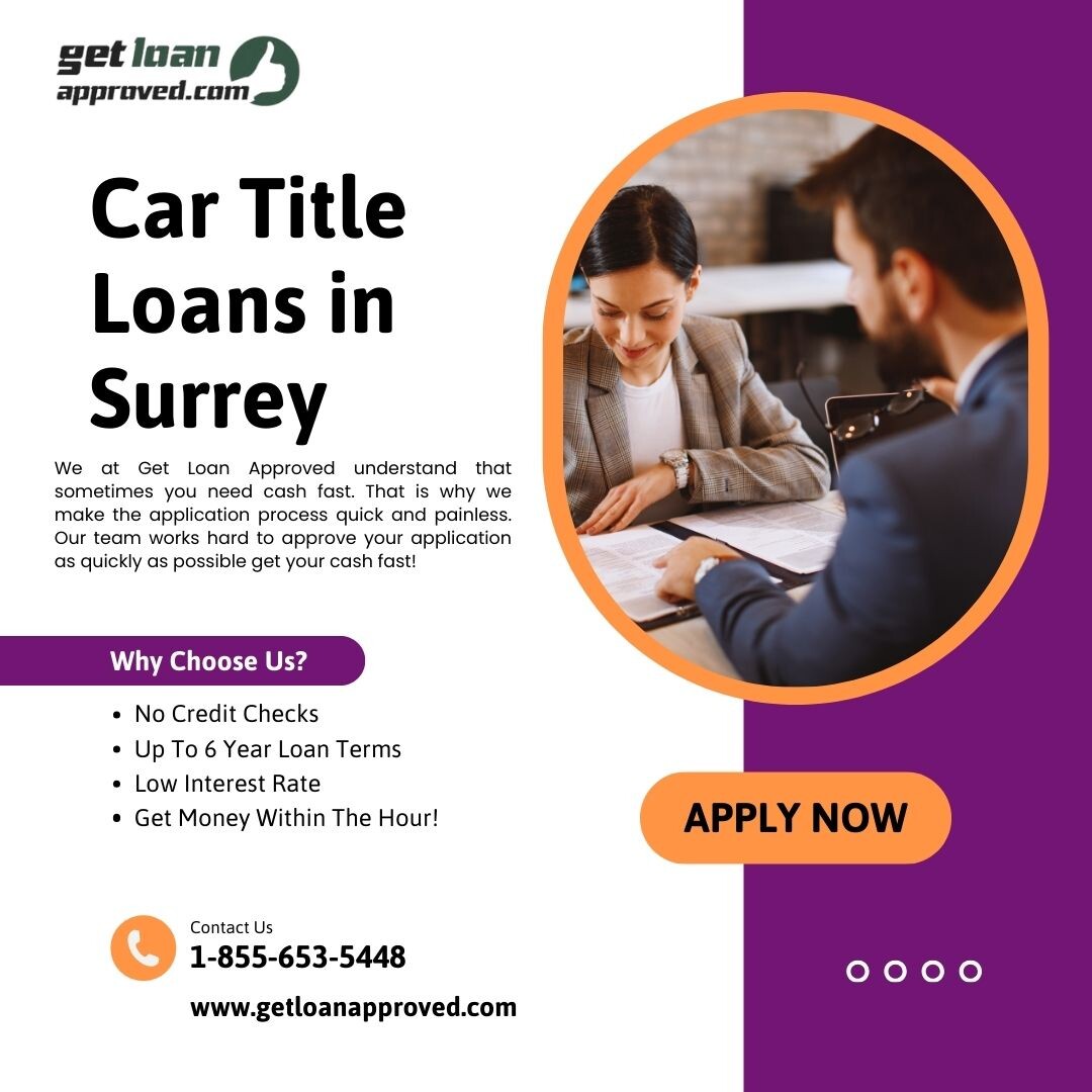 Car Title Loans Surrey - Borrow Money Without Credit Check episode artwork