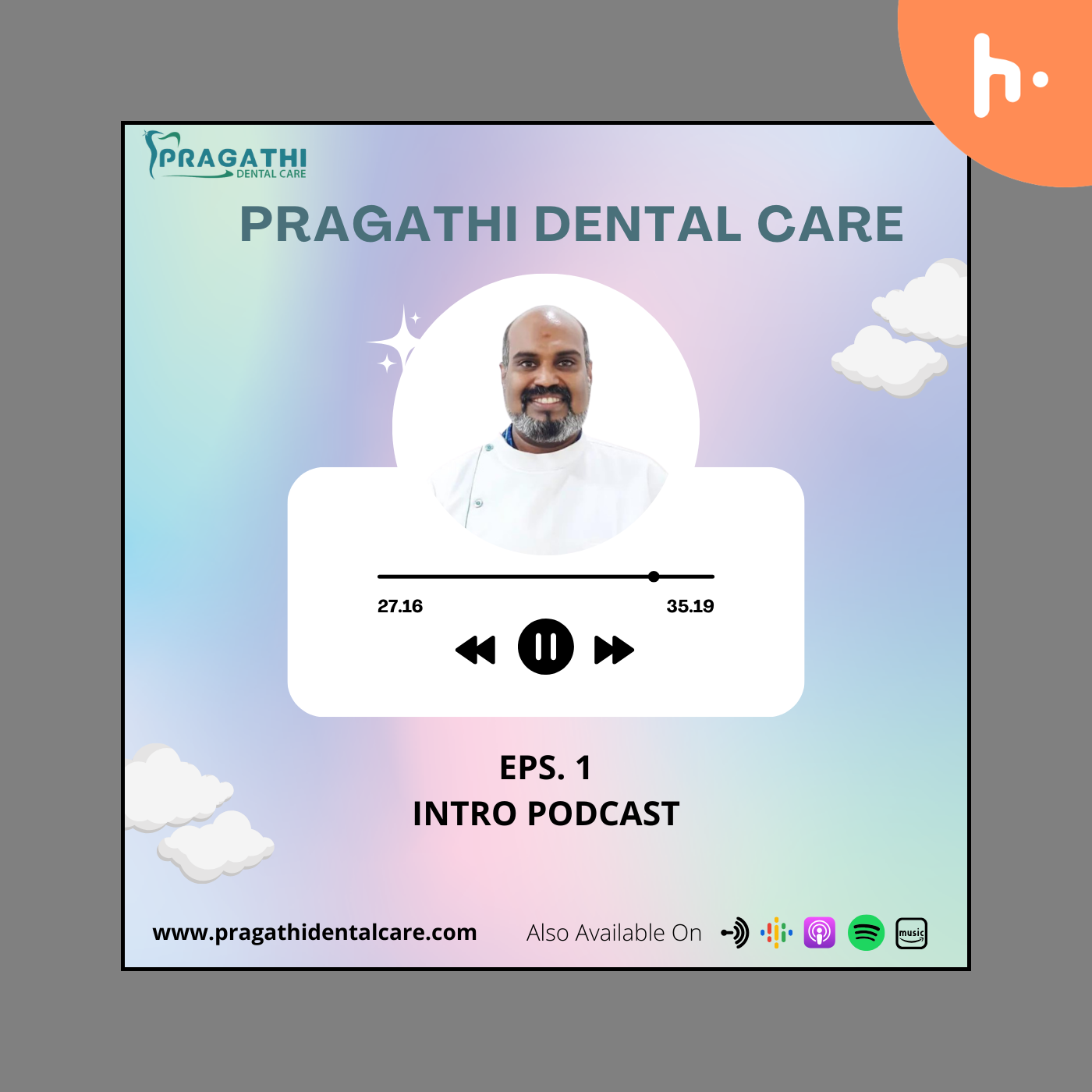 Pragathi Dental Care podcast artwork