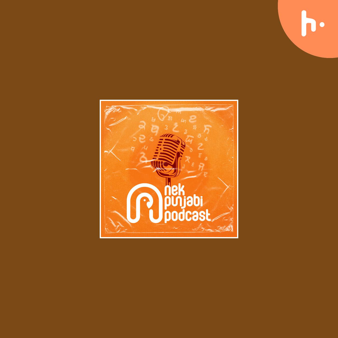 Nek Punjabi Podcast podcast artwork