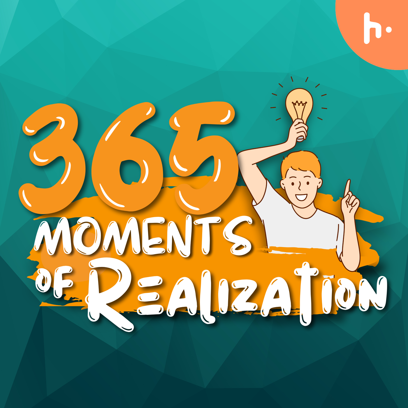 365 Moments of Realization