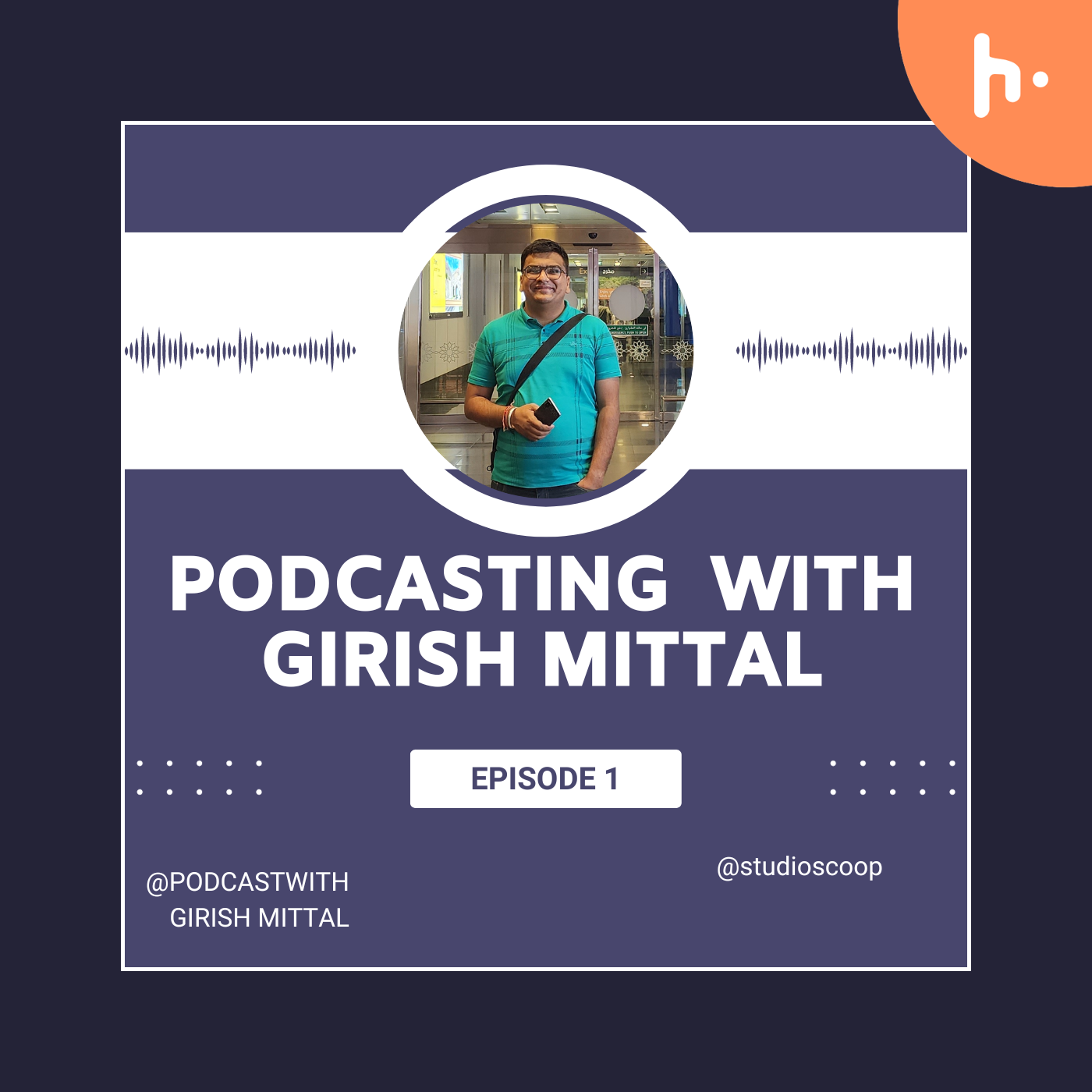 Podcasting With Girish Mittal podcast artwork
