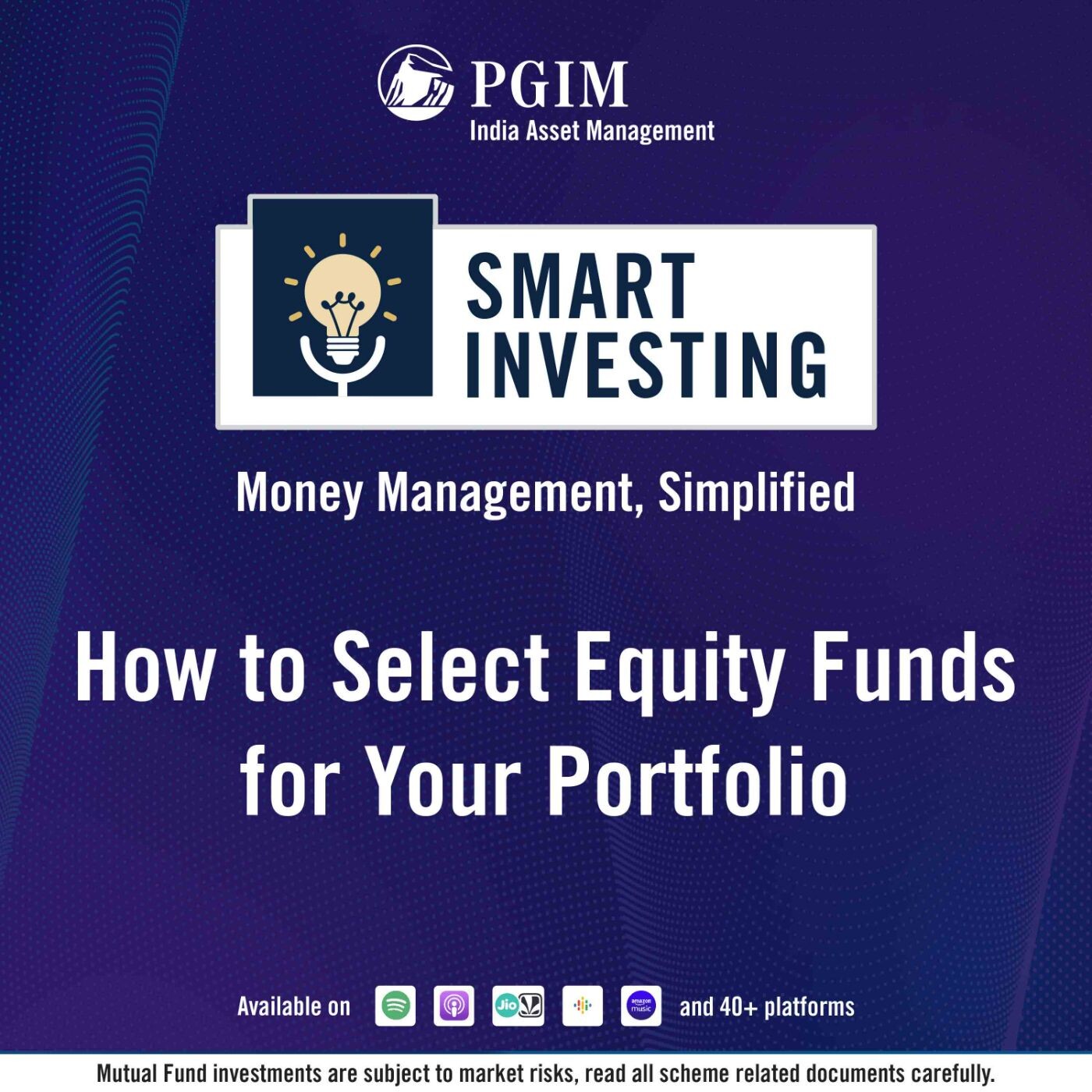 Smart Investing by PGIM India Mutual Fund