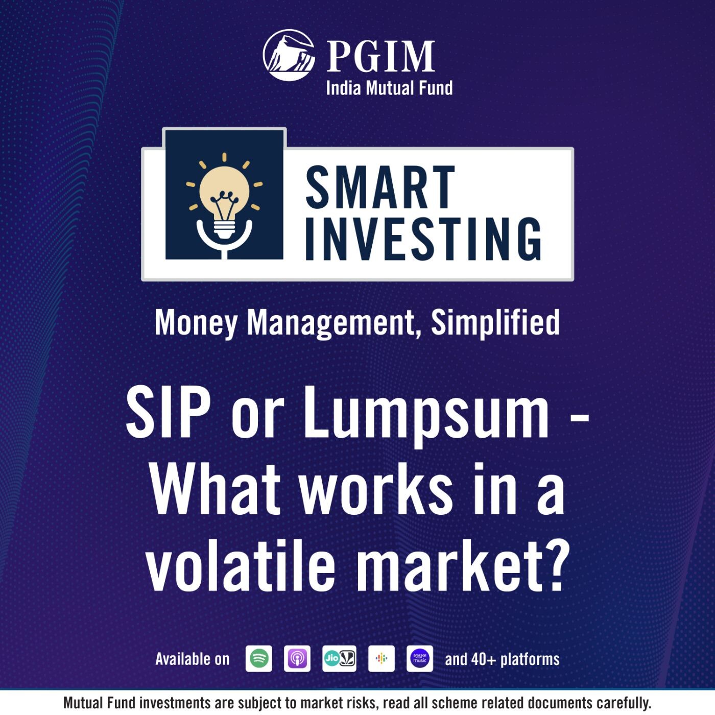 Smart Investing by PGIM India Mutual Fund