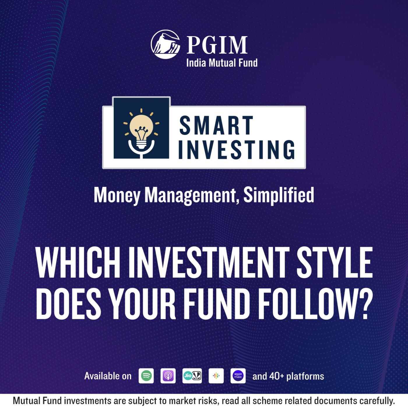 Smart Investing by PGIM India Mutual Fund