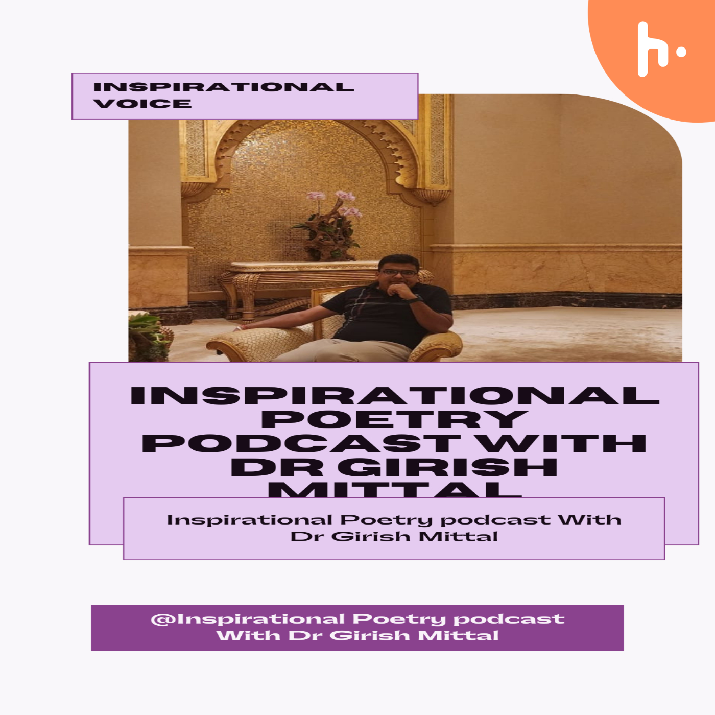 Inspirational Poetry podcast With Dr. Girish Mittal podcast artwork