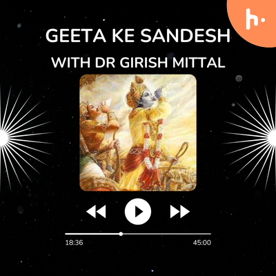 Inspirational Poetry podcast With Dr. Girish Mittal
