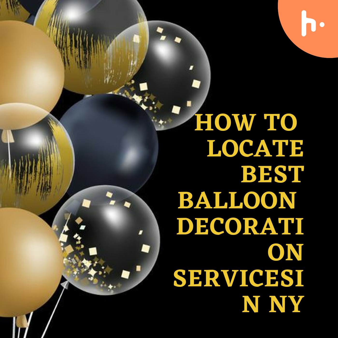 How to Locate the Best Balloon Decoration Services in NY podcast artwork