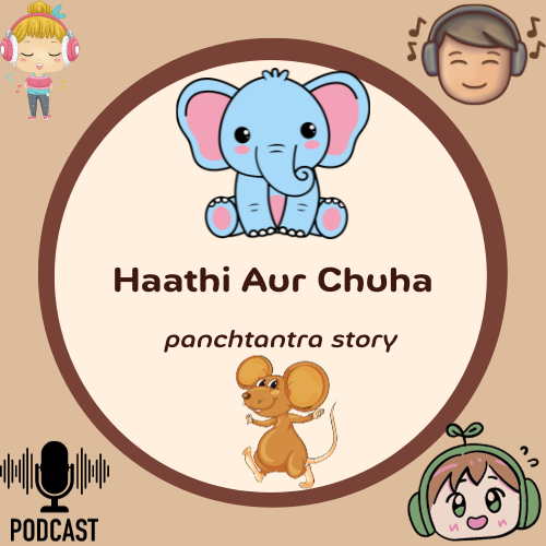 Episode 3 - Haathi Aur Chuha - Hindi kids Story episode artwork