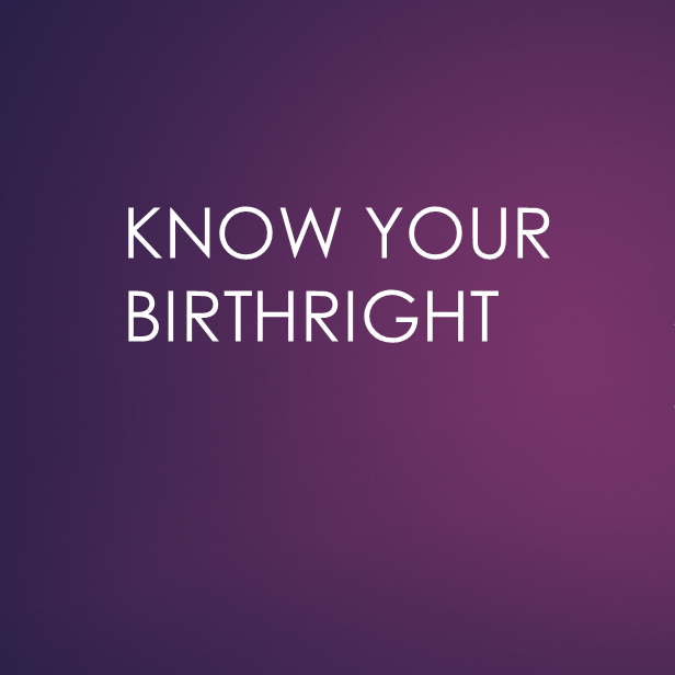 Know Your Birthright – Narellan Community Congregational Church ...