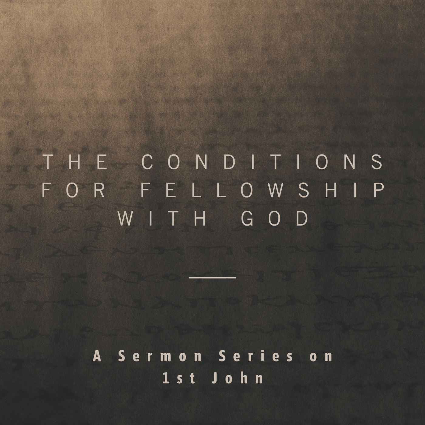 The Conditions for Fellowship with God episode artwork