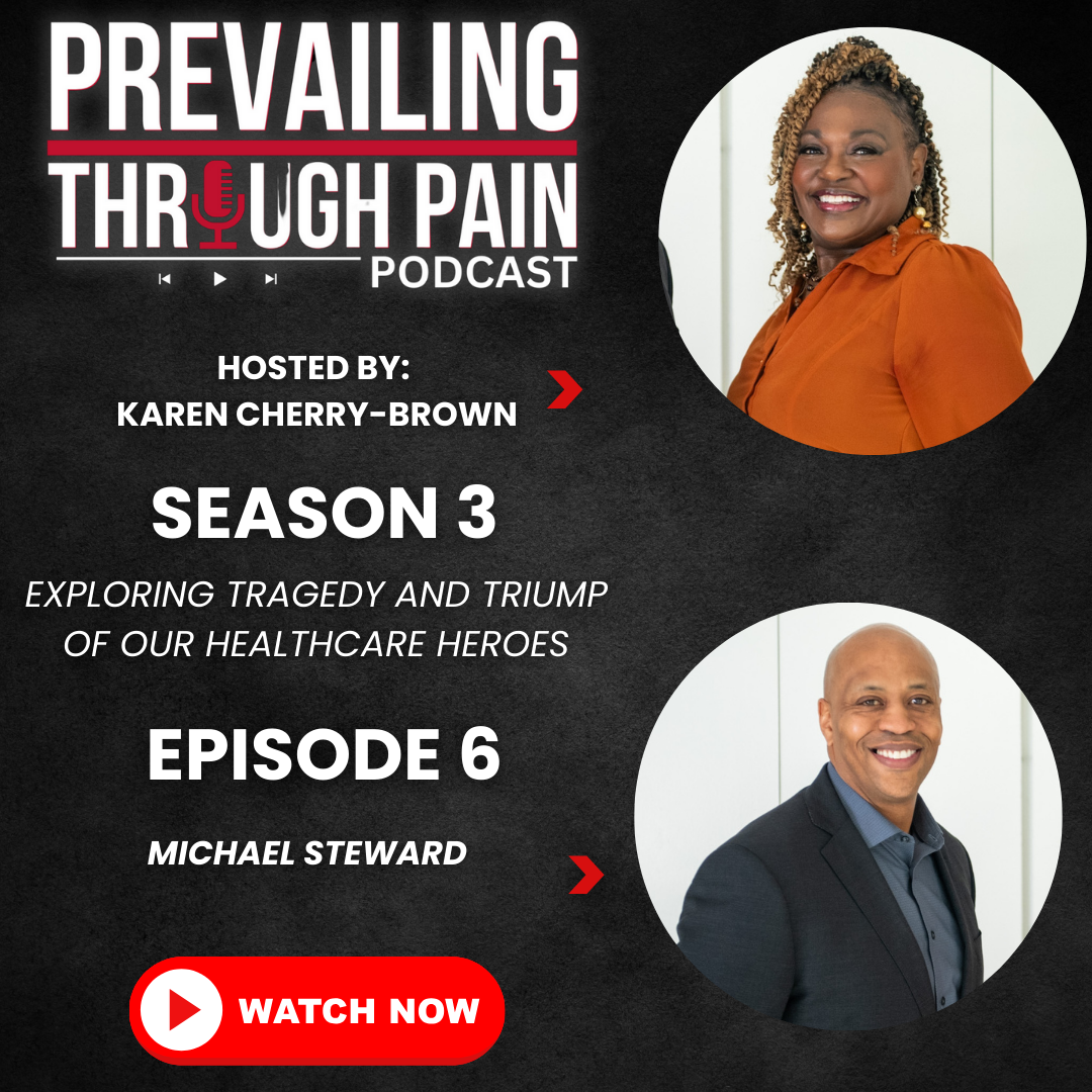 Prevailing Through Pain