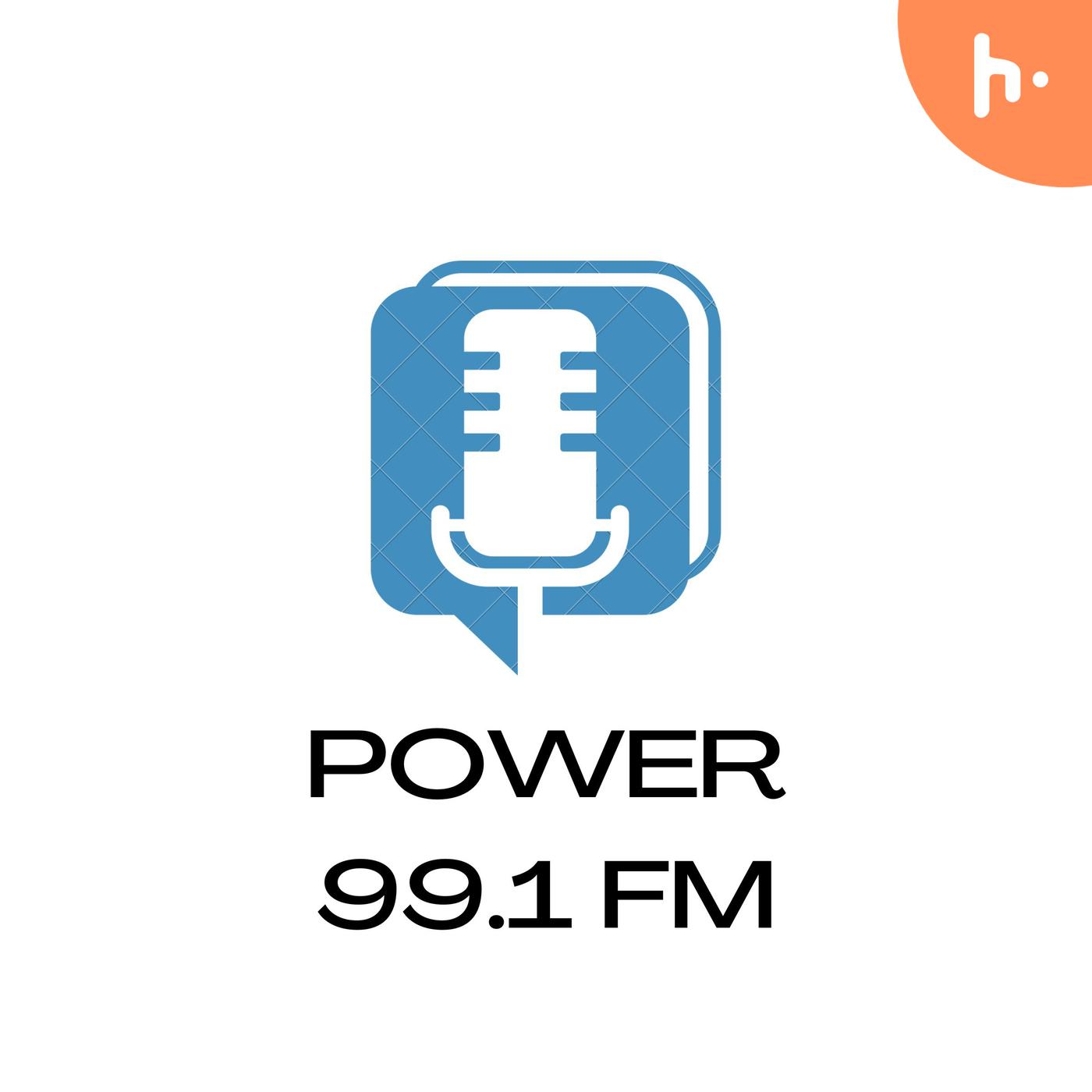 power 99.1 FM podcast podcast artwork