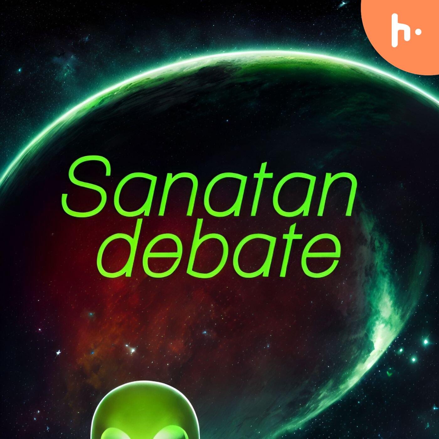 Sanatan Debate podcast artwork