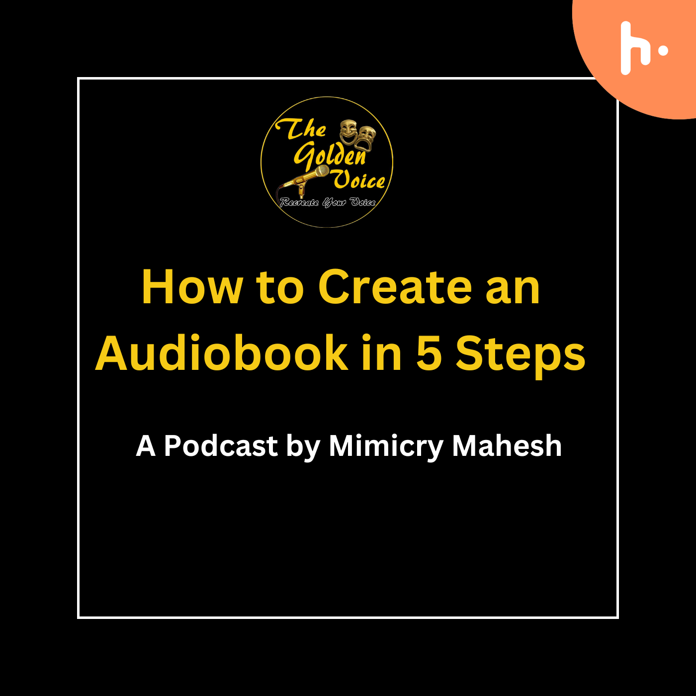How to Create an Audiobook in 5 steps podcast artwork