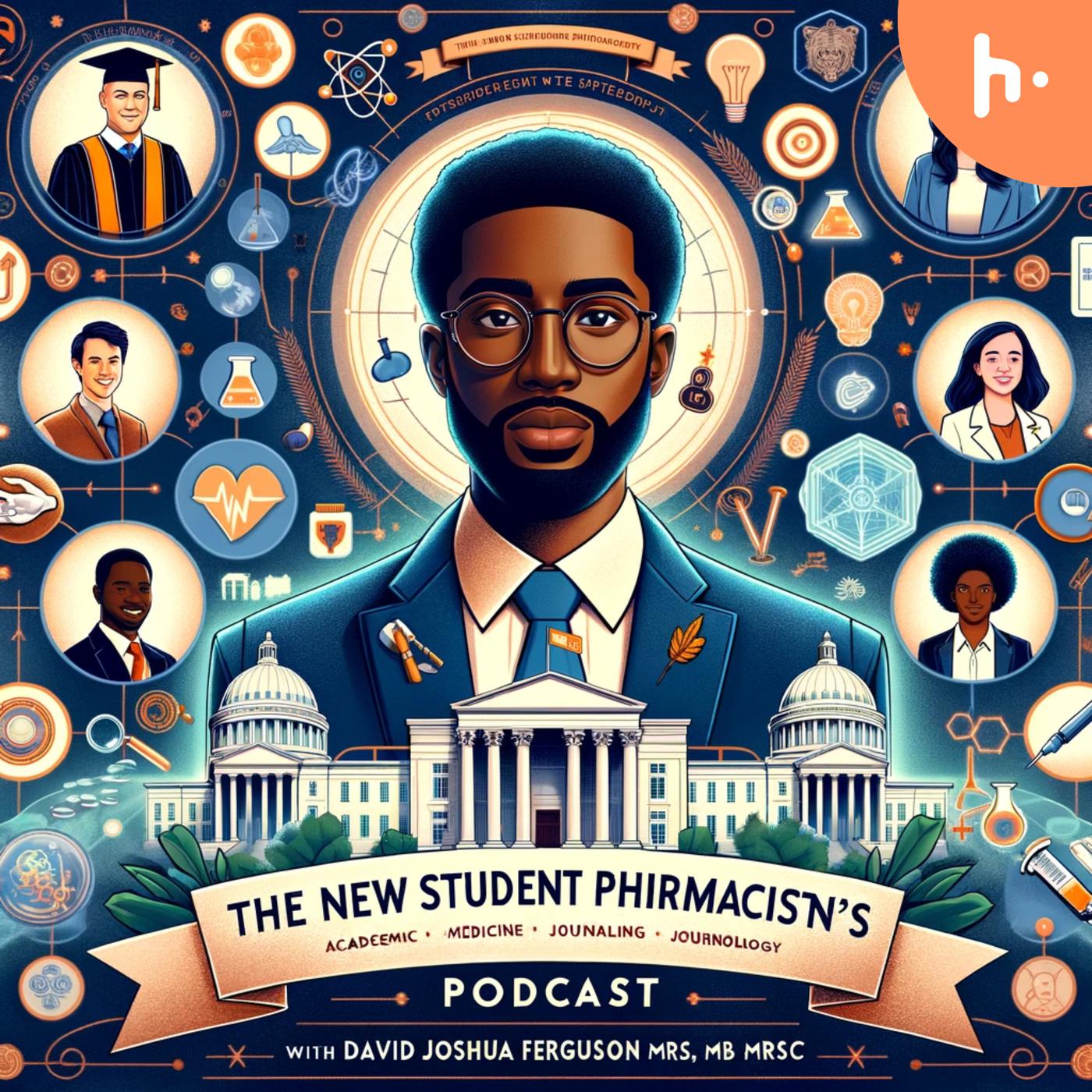 The New Student Pharmacist's Podcast