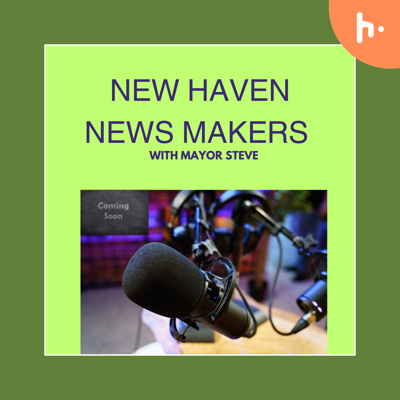 New Haven News Makers with Mayor Steve