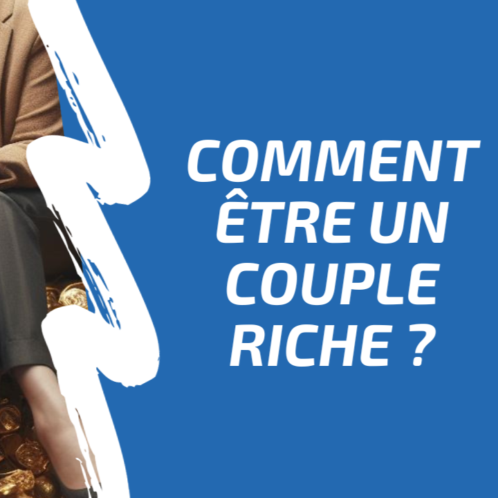 Comment être dans un couple riche (en amour) ? - Avec Gilbert DAGON episode artwork