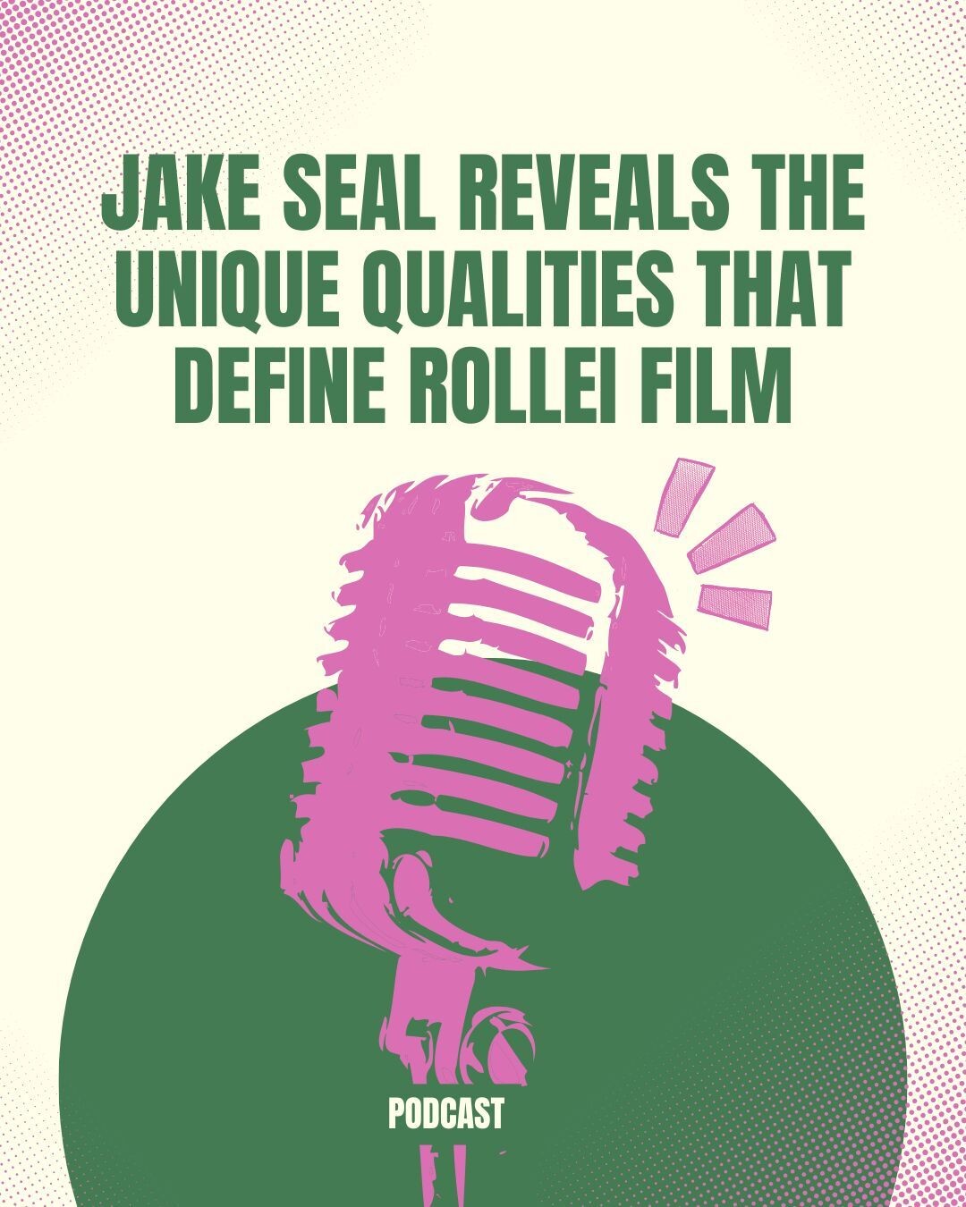 Jake Seal Reveals the Unique Qualities That Define Rollei Film episode artwork