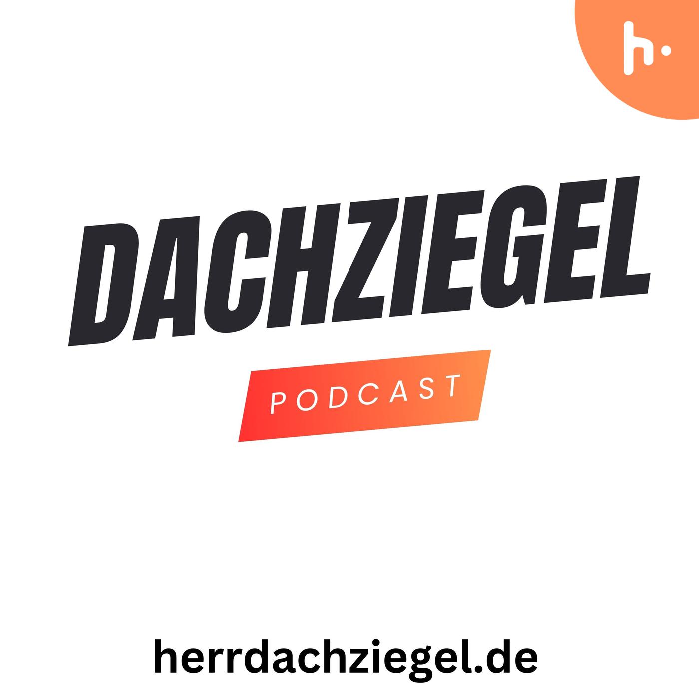 Dachziegel im Fokus podcast artwork