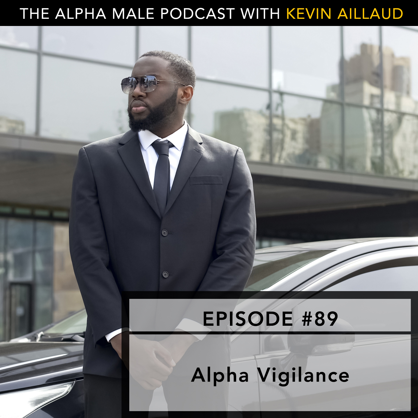 Ep#89 Alpha Vigilance