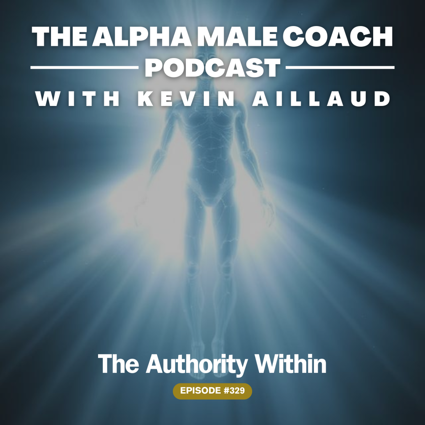 329: The Authority Within