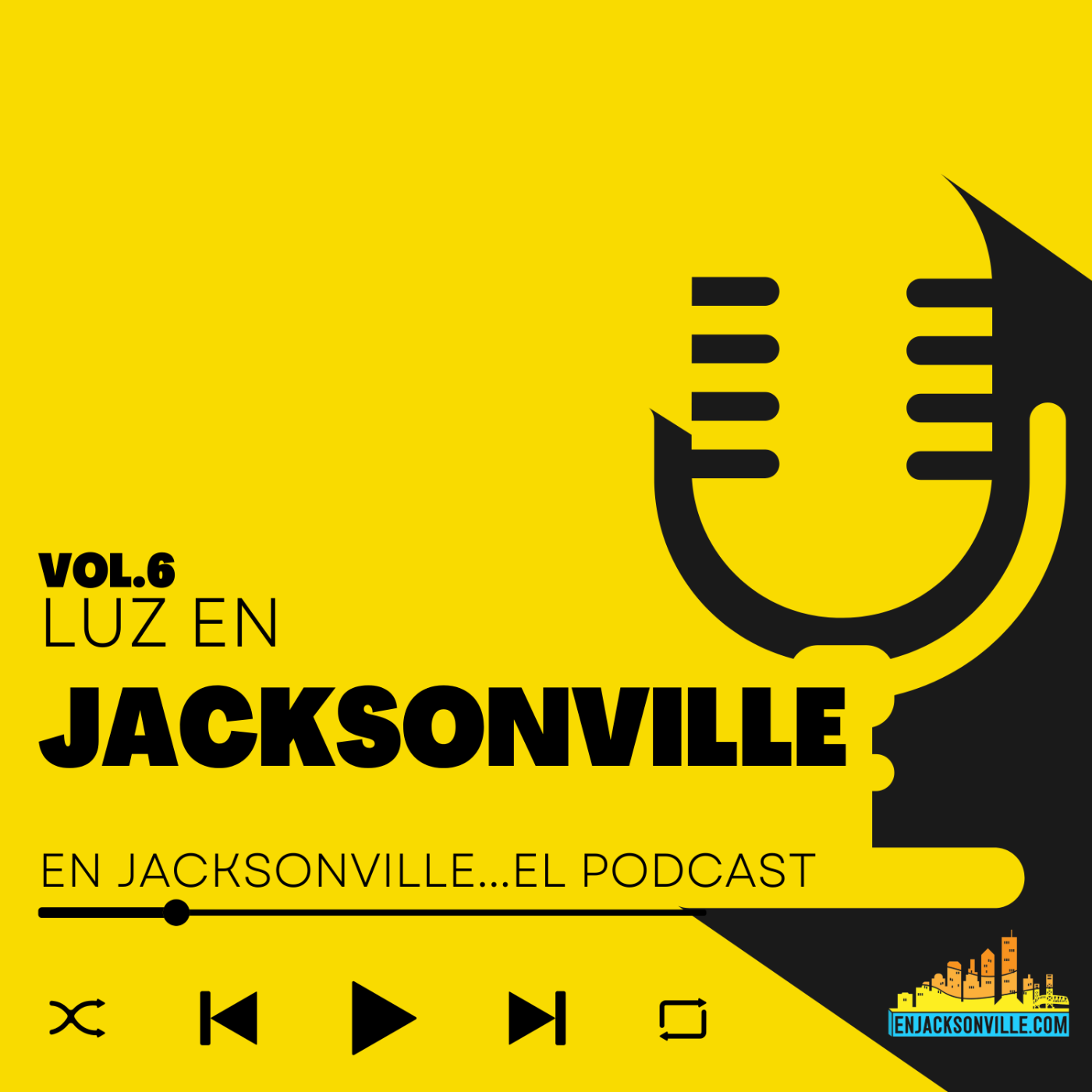 En Jacksonville...El Podcast!