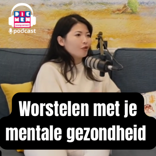 Ik worstelde met mijn mentale gezondheid episode artwork