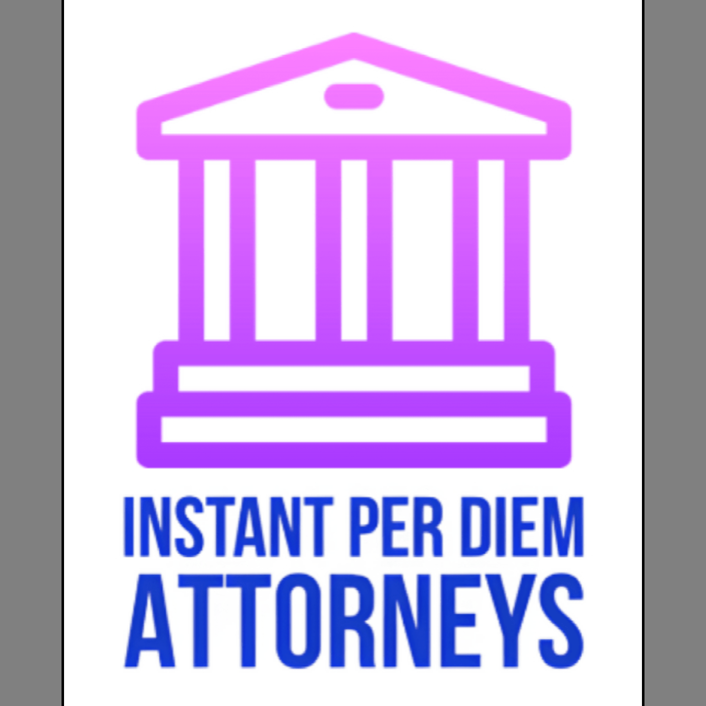 Instant Per Diem Attorneys podcast artwork