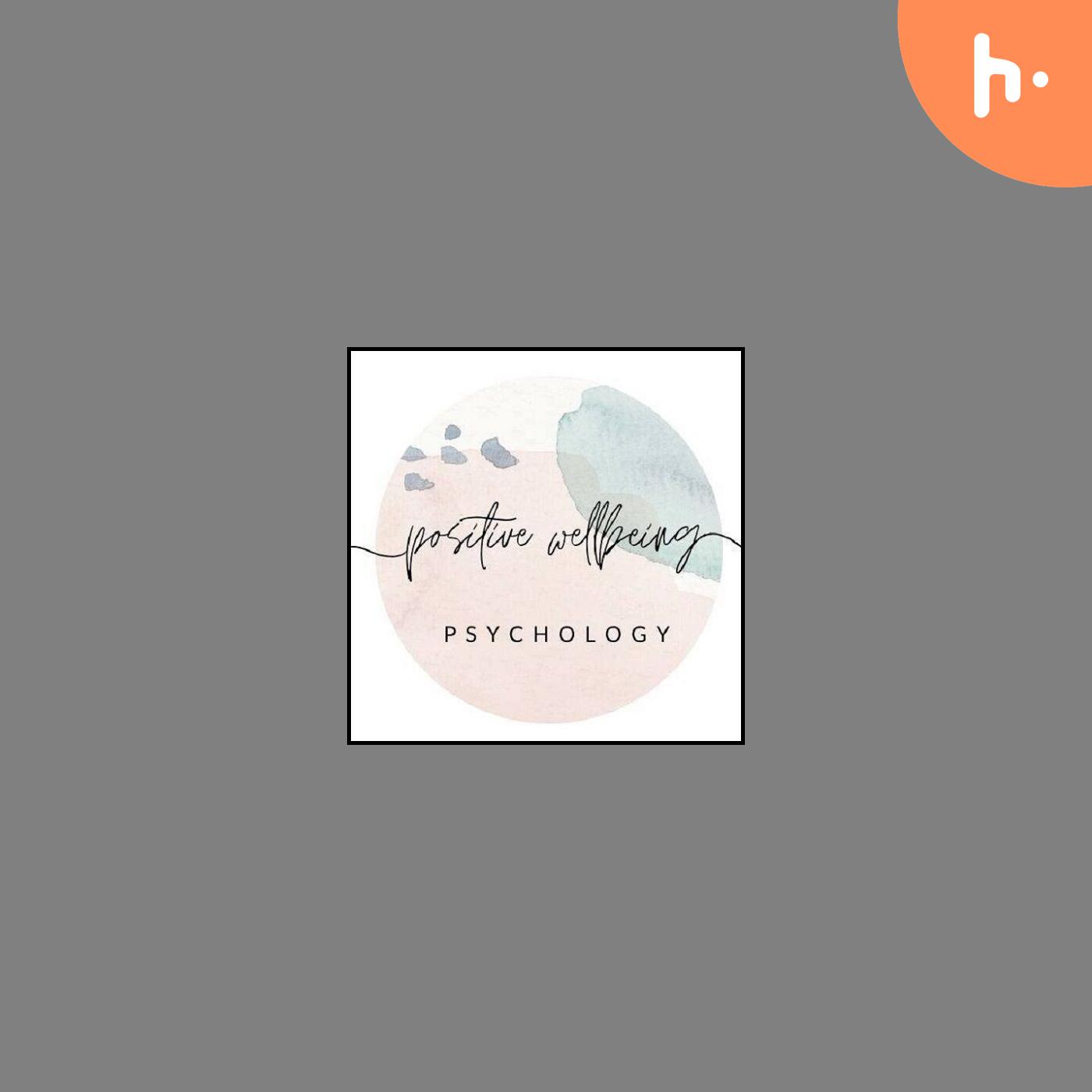 Positive Wellbeing Psychology