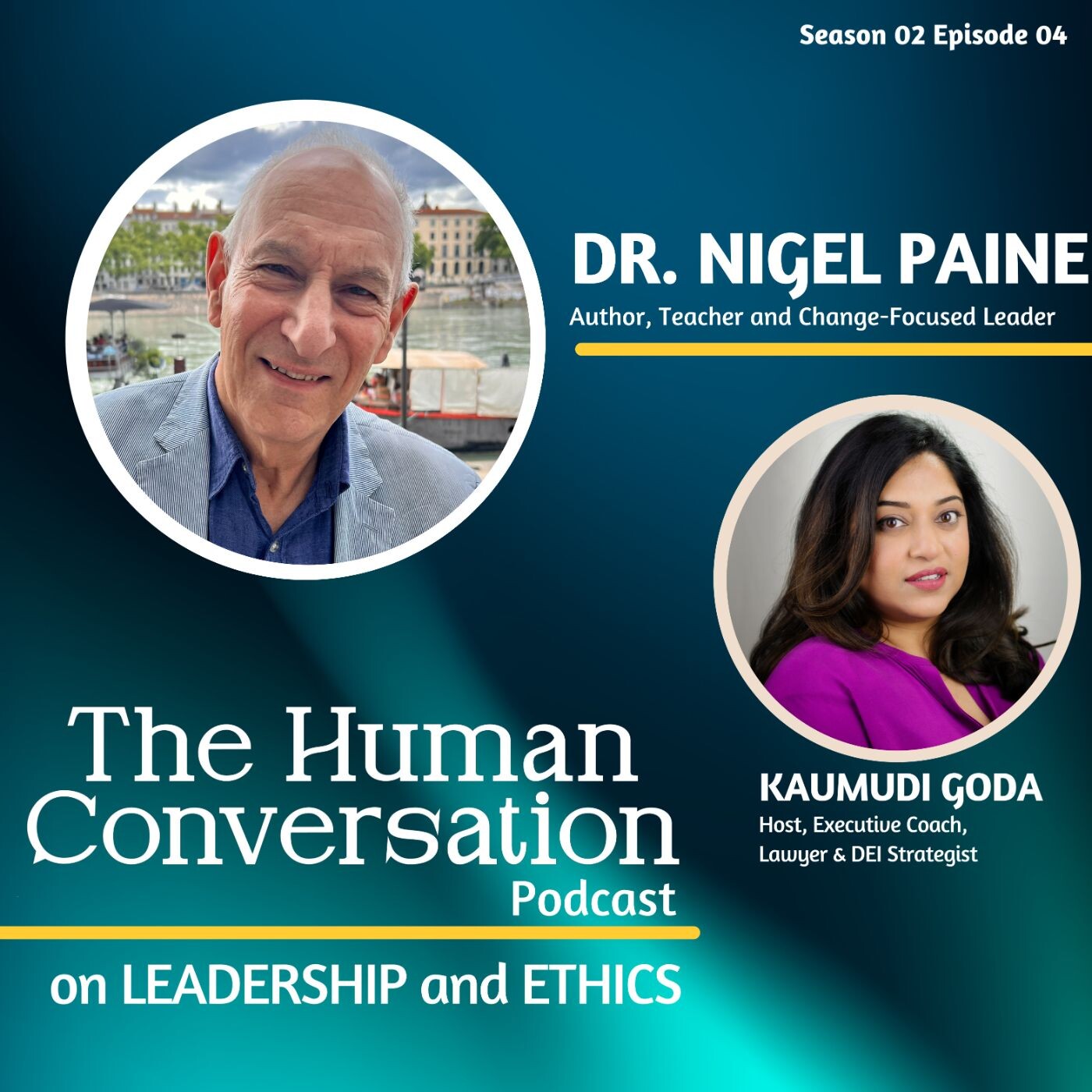 The Human Conversation Podcast on Leadership and Ethics