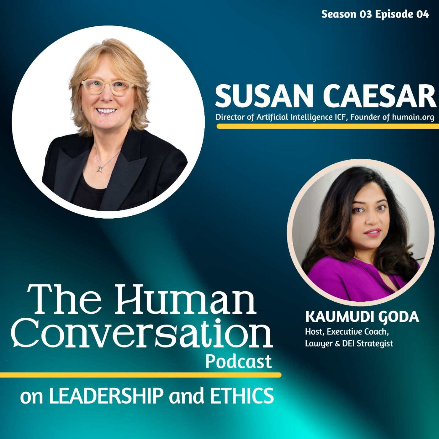The Human Conversation Podcast on Leadership and Ethics