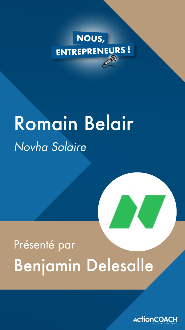 Romain Belair – Directeur général de Novha Solaire