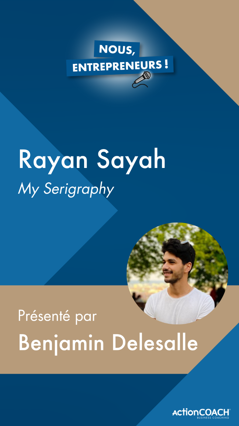 Rayan Sayah – Dirigeant de My Serigraphy