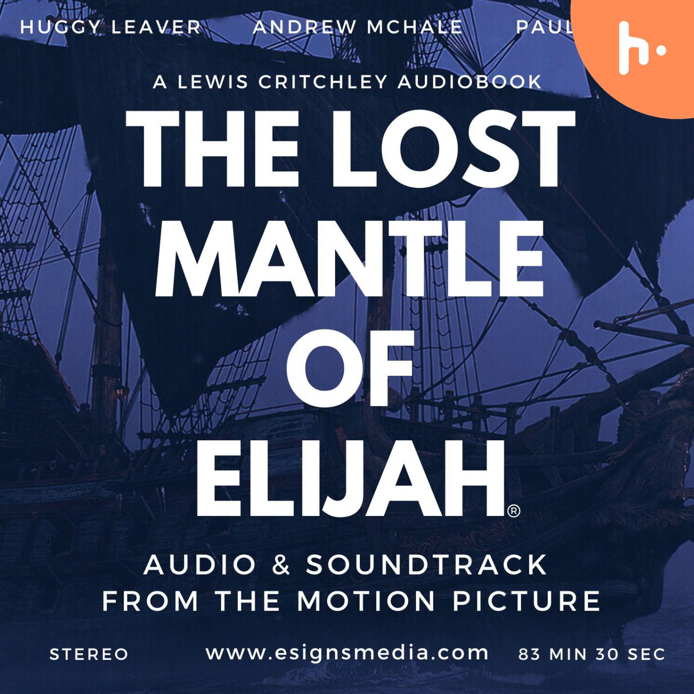 THE LOST MANTLE OF ELIJHA SOUNDTRACK