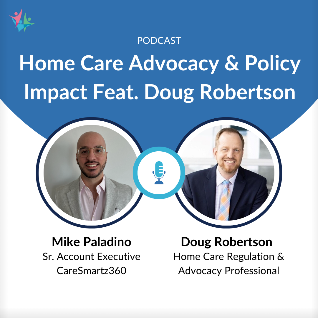 Decoding Home Care Advocacy and Policy Impact with Doug Robertson episode artwork