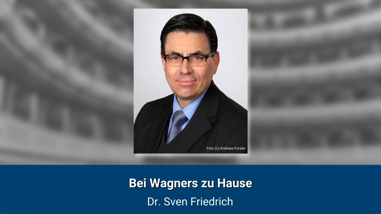 Bei Wagners zu Hause