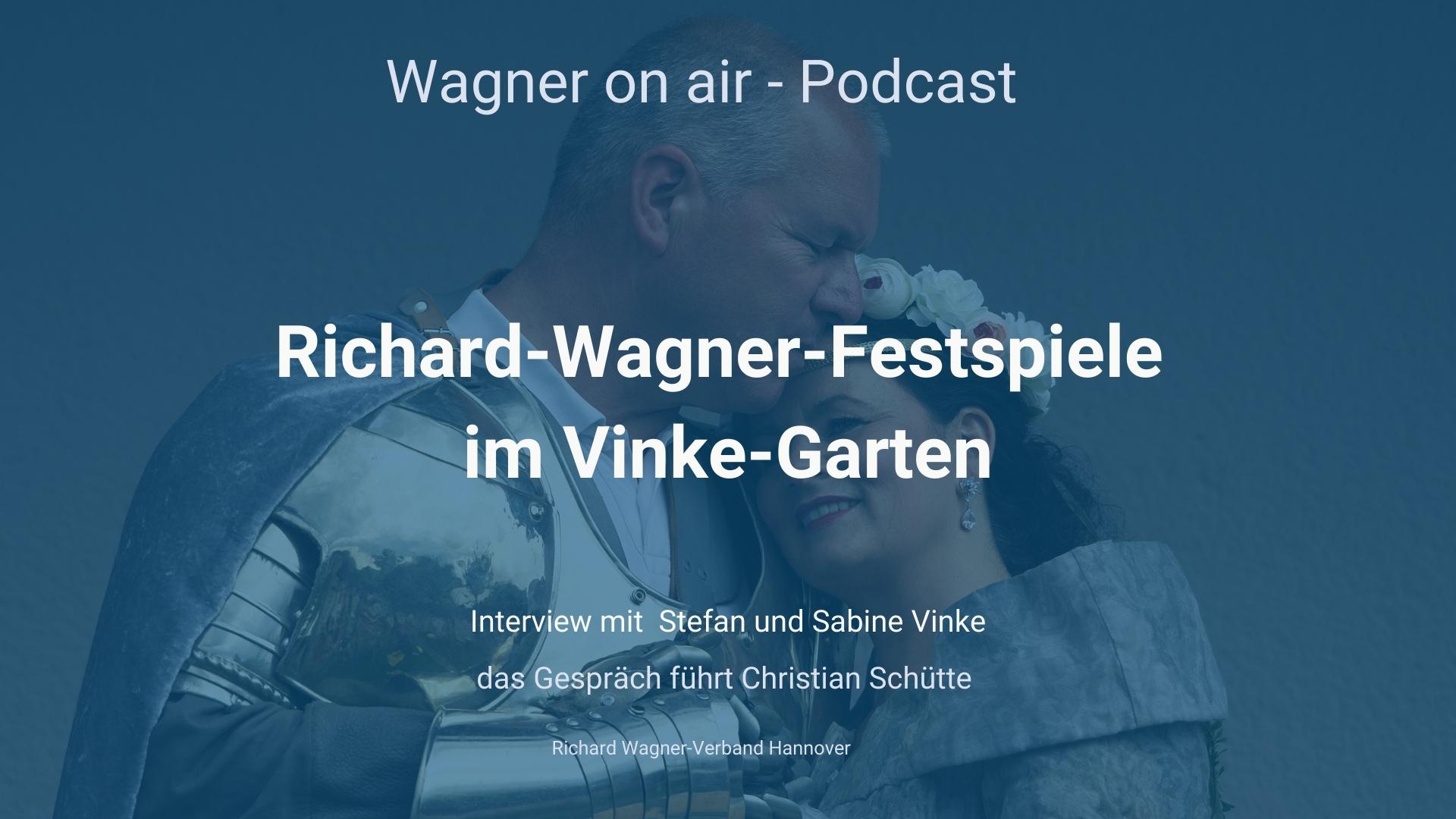 Richard-Wagner-Festspiele im Vinke-Garten