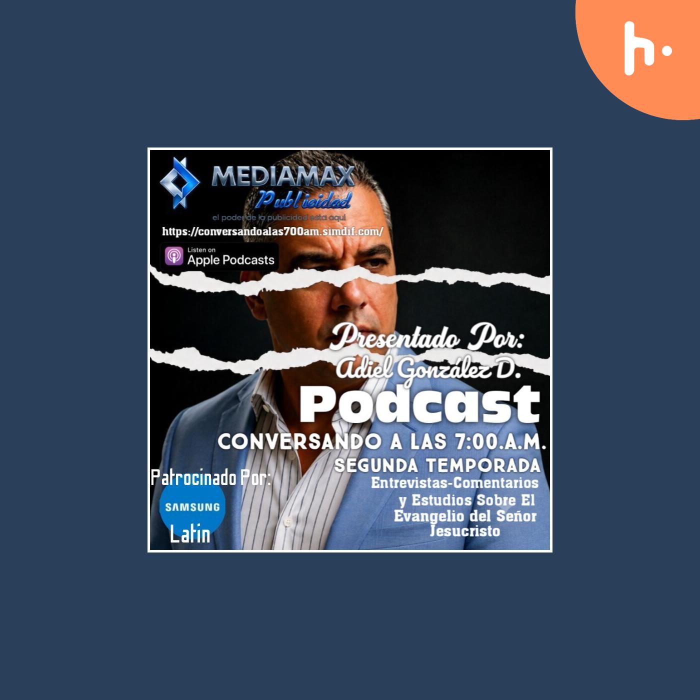 Conversando a las 7:00.A.M. Podcastradio