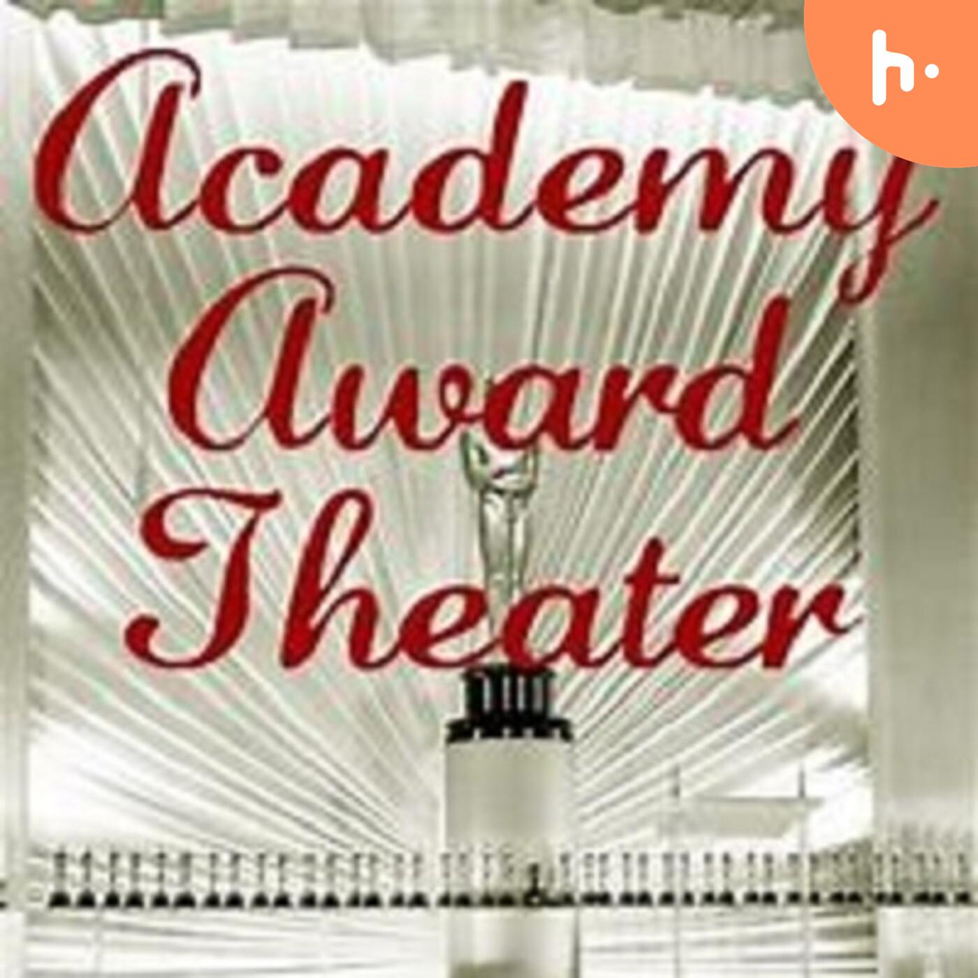Academy Award Theater podcast artwork