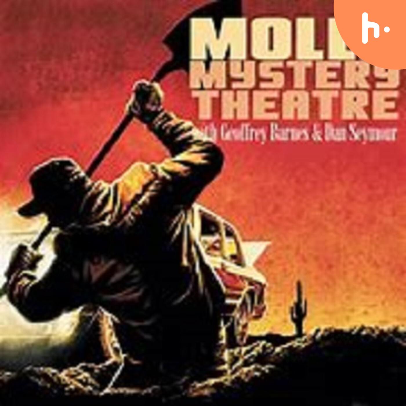 Molle' Mystery Theatre podcast artwork