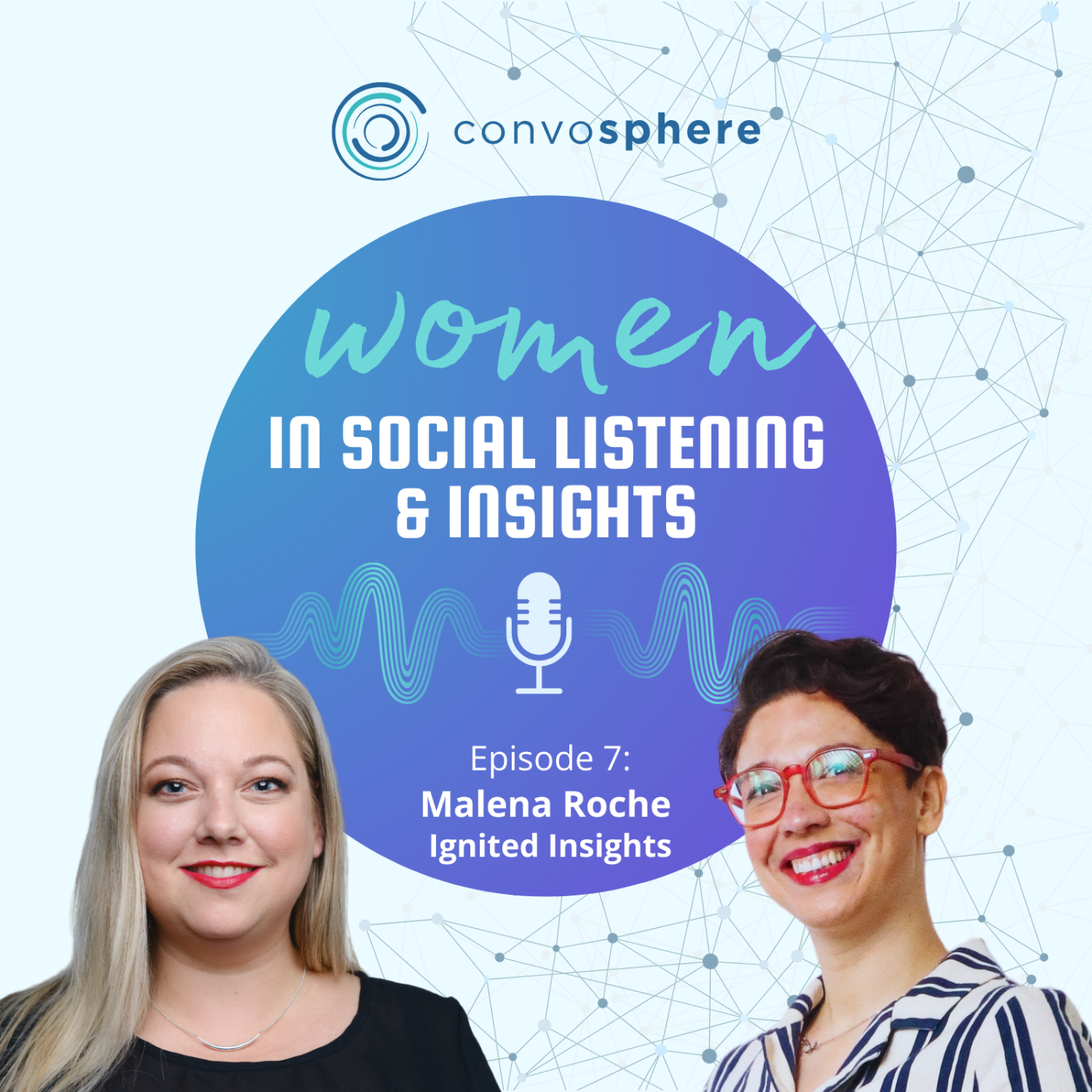 Bringing Social Data to Life: Malena Roche on the Art of Insight Discovery episode artwork