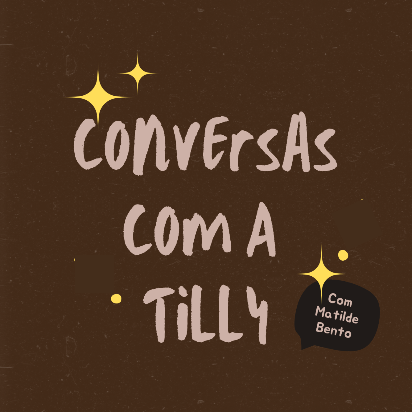 Conversas com a Tilly