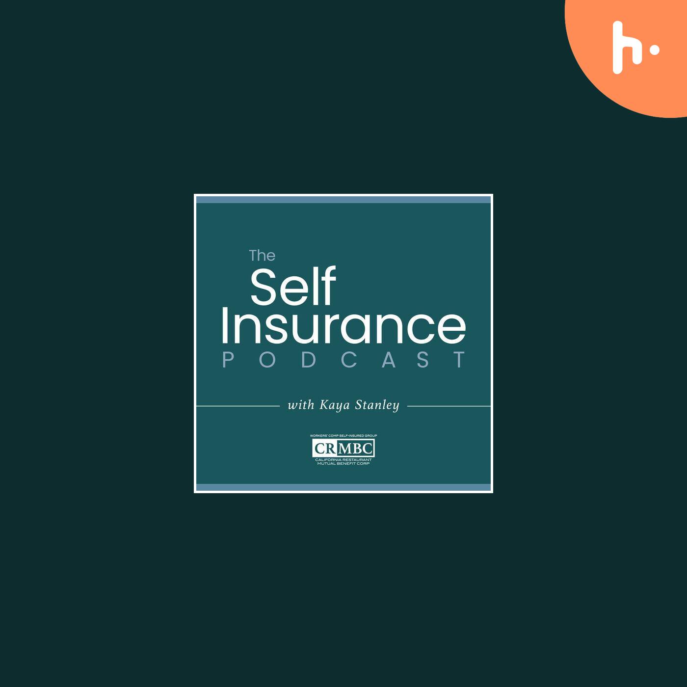 Self-Insurance Podcast with Kaya Stanley