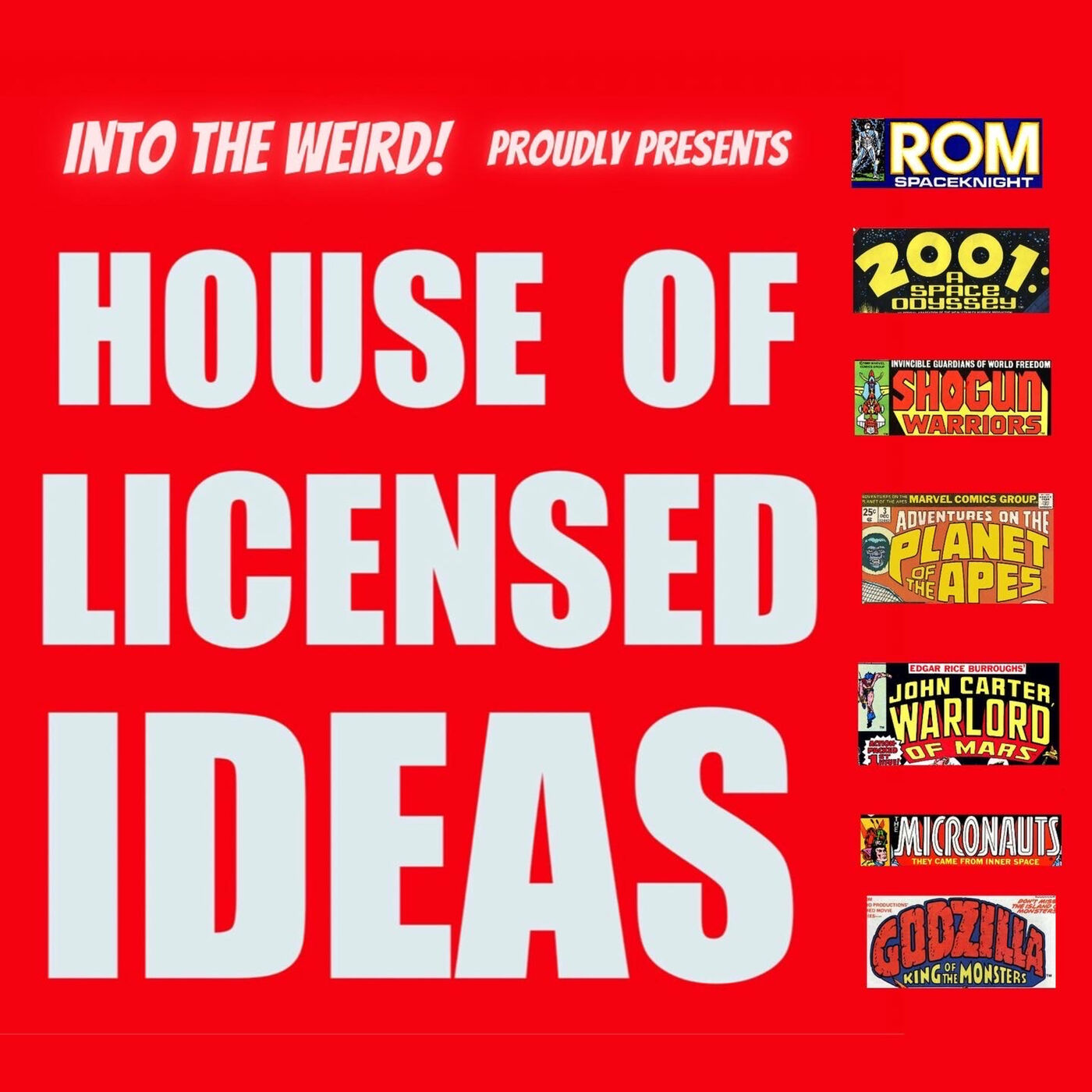 House of Licensed Ideas Episode 5: Kaiju Kerfuffle
