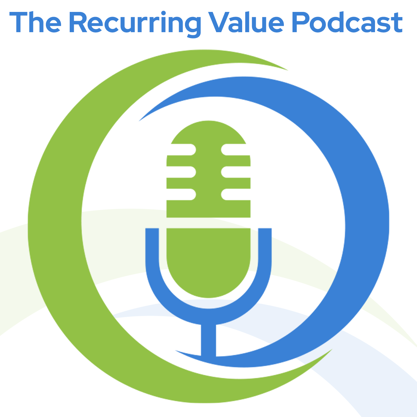The Recurring Value Podcast