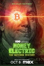 Money Electric: The Bitcoin Mystery 2024 - Who Made It? episode artwork