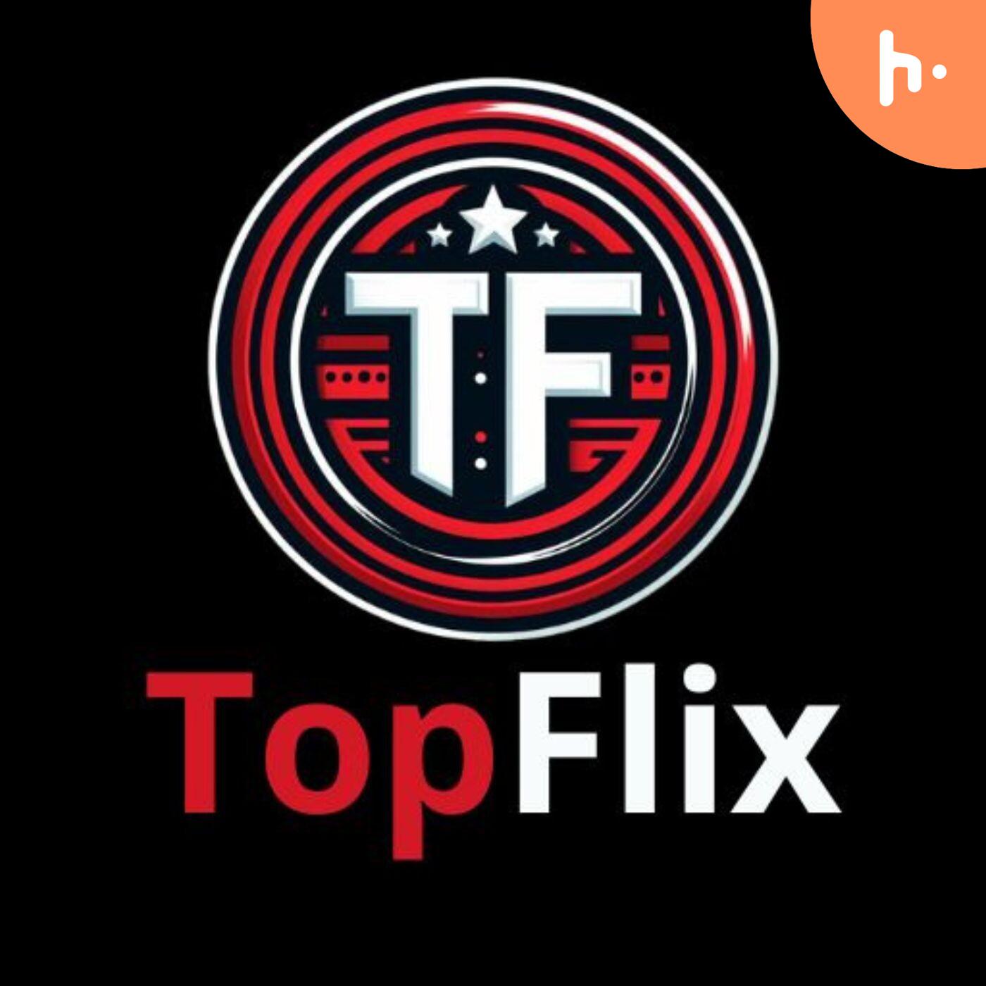 TopFlix Zone podcast artwork