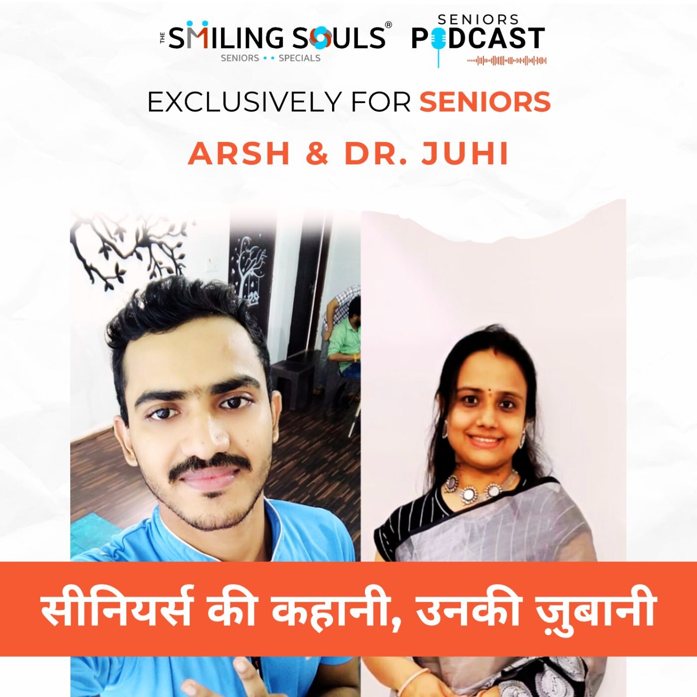Ep#21: "Chair Yoga and Wellness Sessions for Seniors with Arsh & Dr. Juhi" Ep#21: "Chair Yoga and Wellness Sessions for Seniors with Arsh & Dr. Juhi"