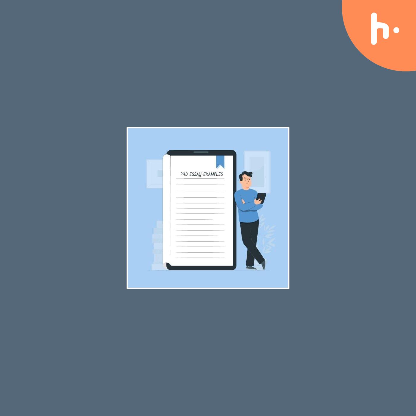 Get Inspired With These Exceptional PhD Essay Examples